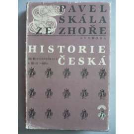 Historie Česká * Od defenestrace k Bílé Hoře