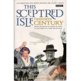This Sceptred Isle Twentieth Century (Velká Británie)