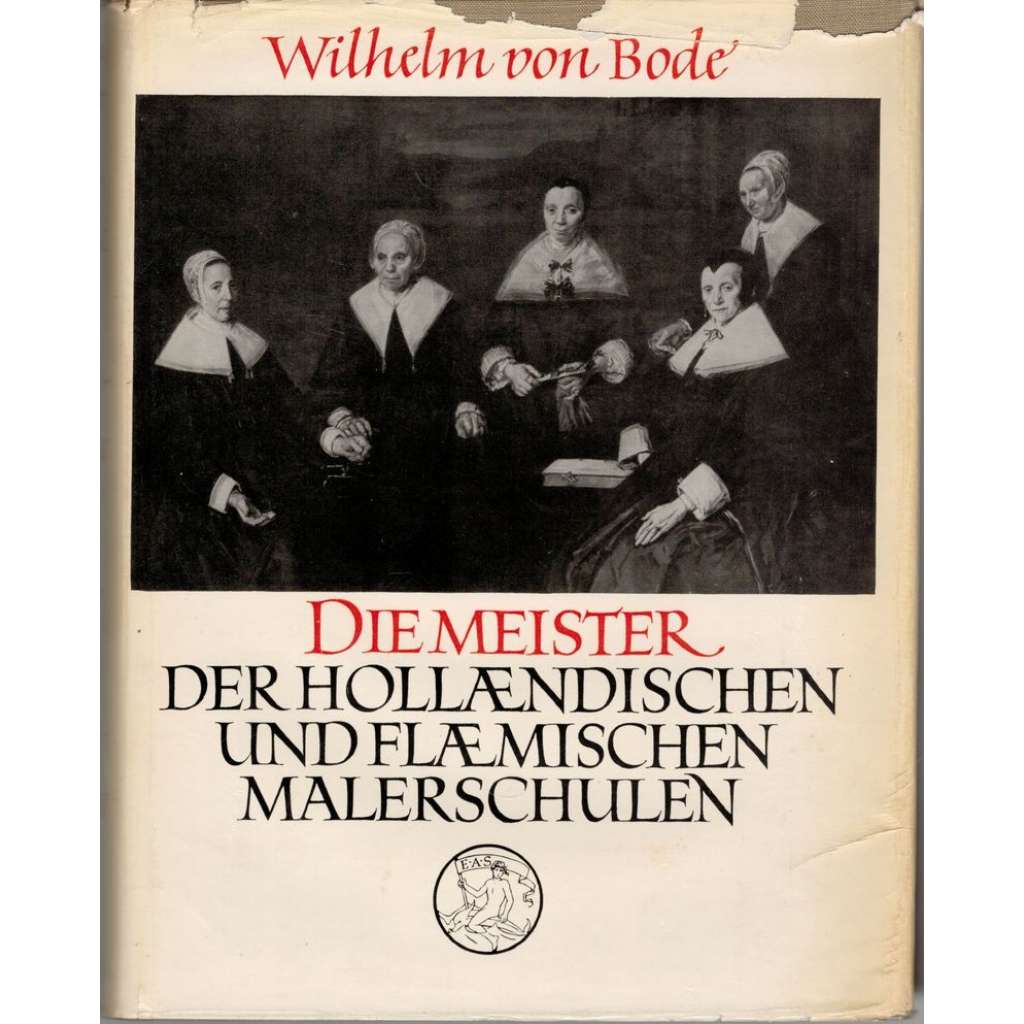 Die Meister der holländischen und flämischen Malerschulen (Mistři holandské a vlámské malířské školy)