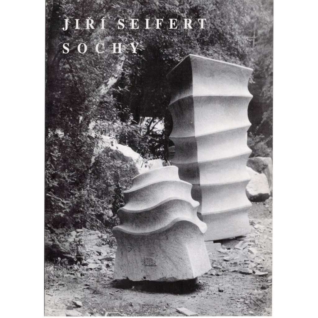 Jiří Seifert - Sochy