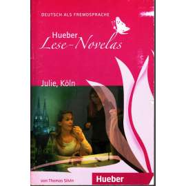 Hueber Lese-Novelas (A1): Julie, Köln (výuka němčiny)