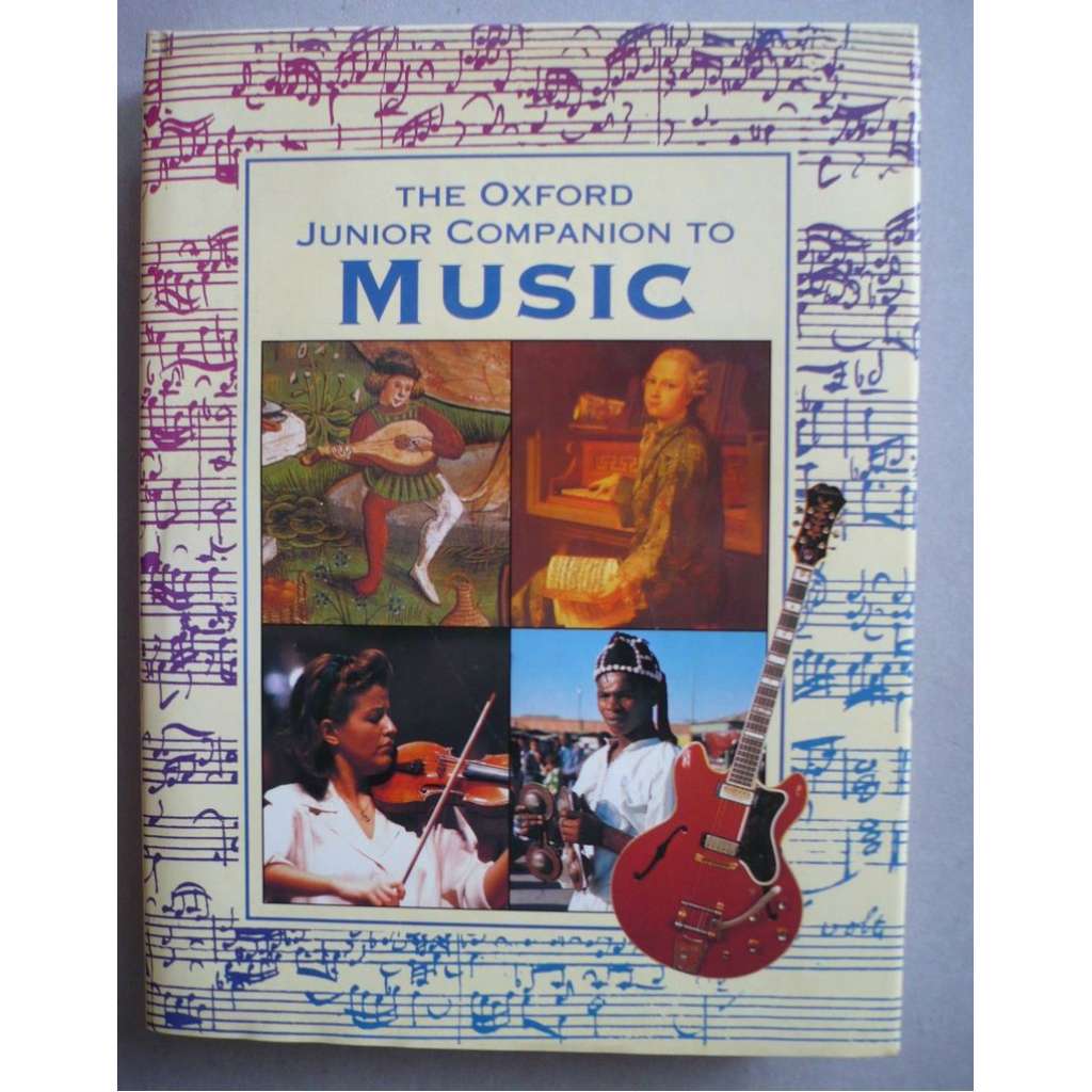 The Oxford Junior Companion to Music (Dětská encyklopedie hudby, dějiny hudby, hudební nástroje) Hol
