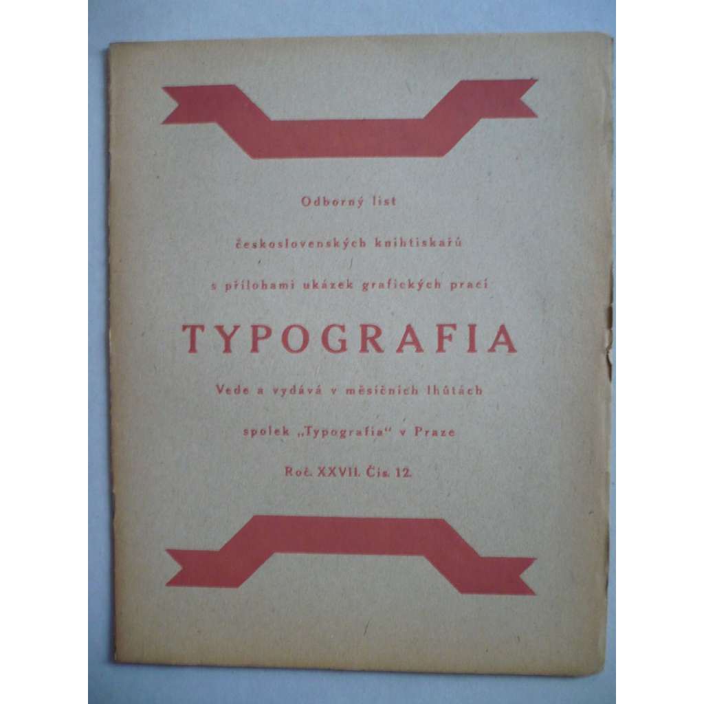 Typografia, ročník 1920/27, číslo 12. Odborný list československých knihtiskařů