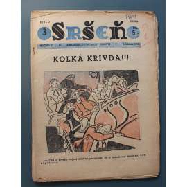 Sršeň. Humoristicko-satirický časopis 1949, roč. V. (časopis, satira, Slovensko, mj. Kolká krivda!!!, Americký súd, Kapitalista letuje..., V noci na Montmartre)