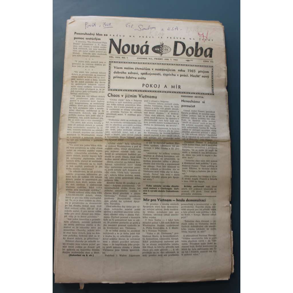 Nová doba 1965, roč. XXV. (noviny, exil - USA, mj. Chaos v jižním Vietnamu, Veřejnost žádá zastavení bojů, Ku Klux Klan jeho minulost a činnost, Wenzel Jaksch štve proti ČSSR, Zbrojení v kosmickém prostoru)