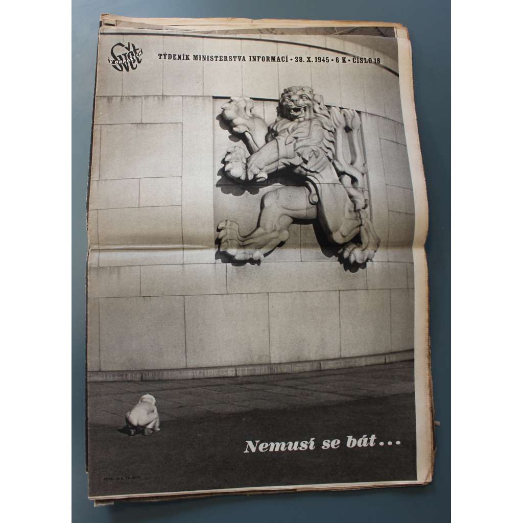 Svět v obrazech. Týdeník ministerstva informací 1945 (časopis, kultura, politika, fotografie, mj. Vítězství, ČSR-SSSR dík říjnové revoluci, Jan Šverma - pohřeb, Slovanské děti, Slezsko zničené..,