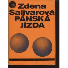 Pánská jízda (edice: Život kolem nás, sv. 30) [povídky, La Strada, Pánská jízda a Tma, ilustrace Jiří Šalamoun]