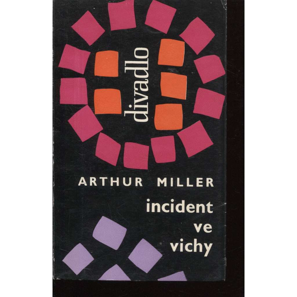 Incident ve Vichy (edice: Divadlo, sv. 86) [divadelní hra, nacionalismus]