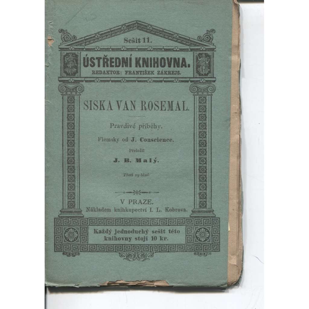 Siska van Rosemal. Pravdivé příběhy (edice: Ústřední knihovna, sv. 11) [příběh]