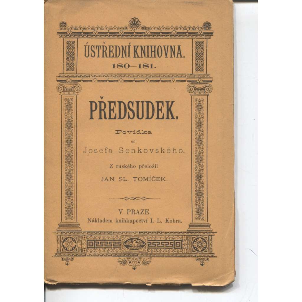 Předsudek (edice: Ústřední knihovna, sv. 180-181) [povídka]