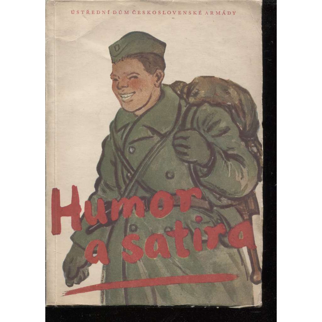 Humor a satira. Repertoární sborník č. 20. Materiály pro armádní kulturně umělecké kroužky a soubory (armáda, humor, poezie)