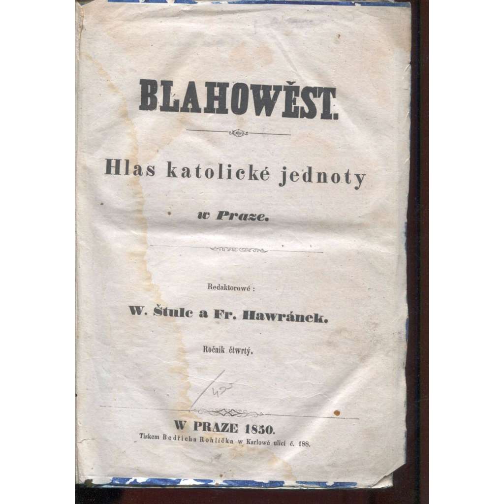 Blahowěst. Hlas katolické jednoty w Praze (Blahověst. Hlas katolické jednoty v Praze, Praha 1850)