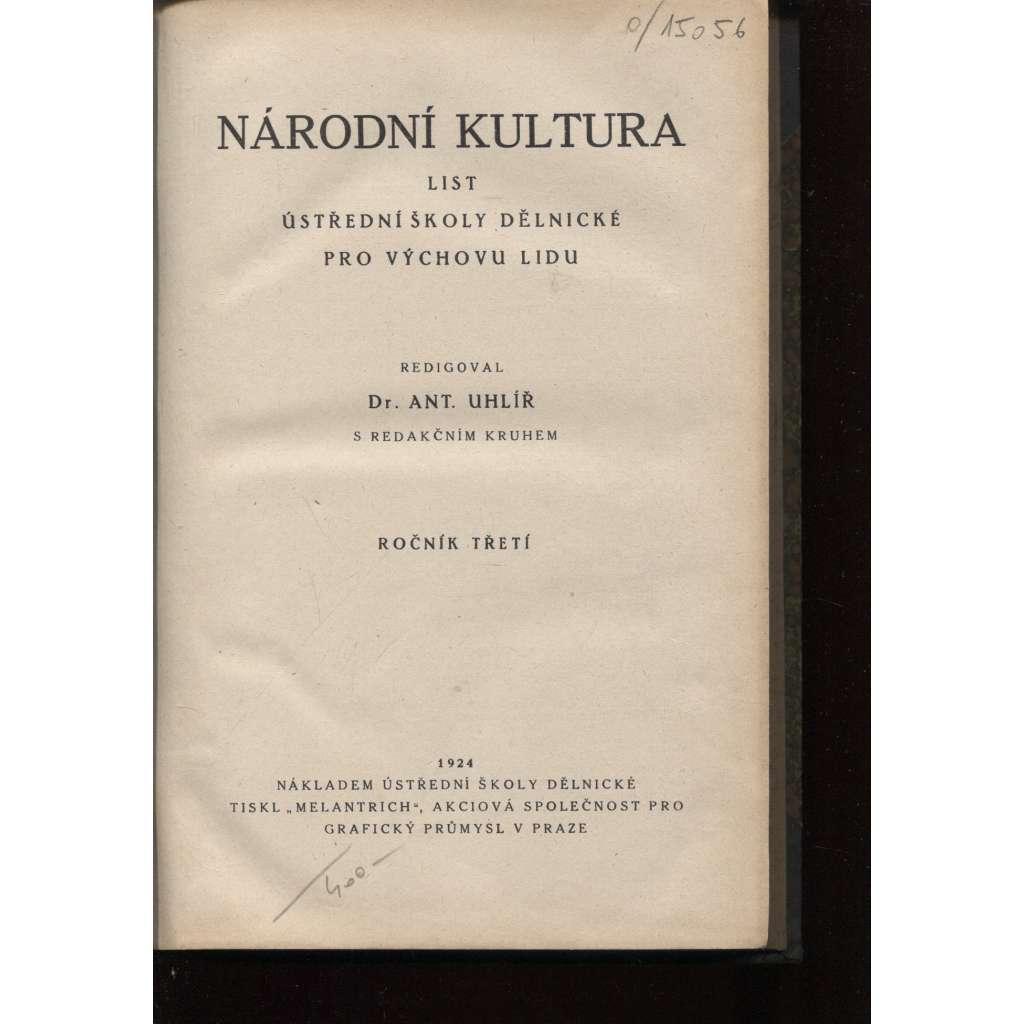 Národní kultura. List ústřední školy dělnické pro výchovu lidu. Ročník III., čísla 1.-10./1924