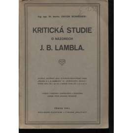 Kritická studie o názorech J. B. Lambla (zemědělství, hospodářství, ekonomie)