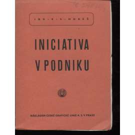 Iniciativa v podniku (ekonomie, obchod, psychologie)