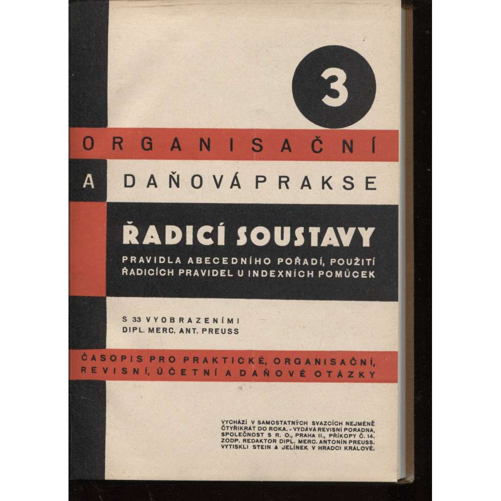 Řadící soustavy. Lístkové soustavy (Organisační a daňová prakse, sv. 3 a 4) [evidence, účetnictví, příručka]