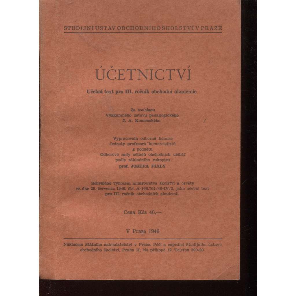 Účetnictví. Učební text pro III. ročník obchodní akademie (účetnictví, učebnice)