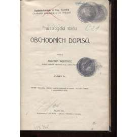 Frazeologická sbírka obchodních dopisů, část I. (1908)