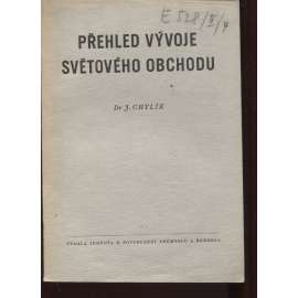 Přehled vývoje světového obchodu (ekonomie, obchod, historie, vývoz, dovoz)