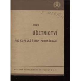 Účetnictví pro kupecké školy pokračovací (účetnictví, daně, učebnice)