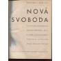 Nová svoboda, ročník 9./1932. List pro informaci hospodářskou kulturní a politickou