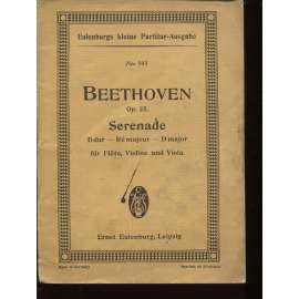 Serenade D dur / Ré majeur / D major (Eulenburgs kleine Partitur, sv. 103; flétna, housle, viola, hudba, noty)