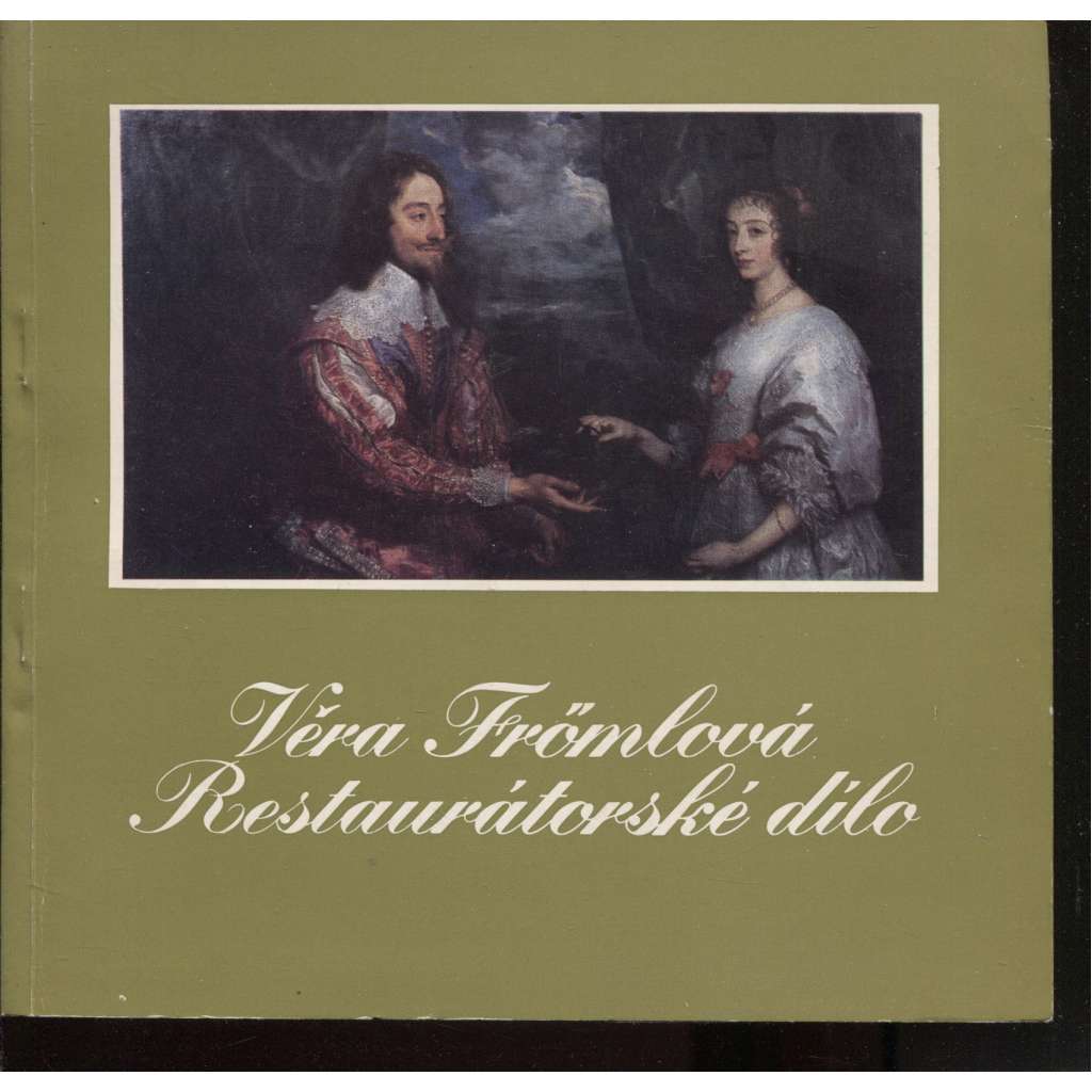 Věra Fromlová - restaurátorské dílo (malba, obrazy, restaurování, desková malba, sochy, středověk)