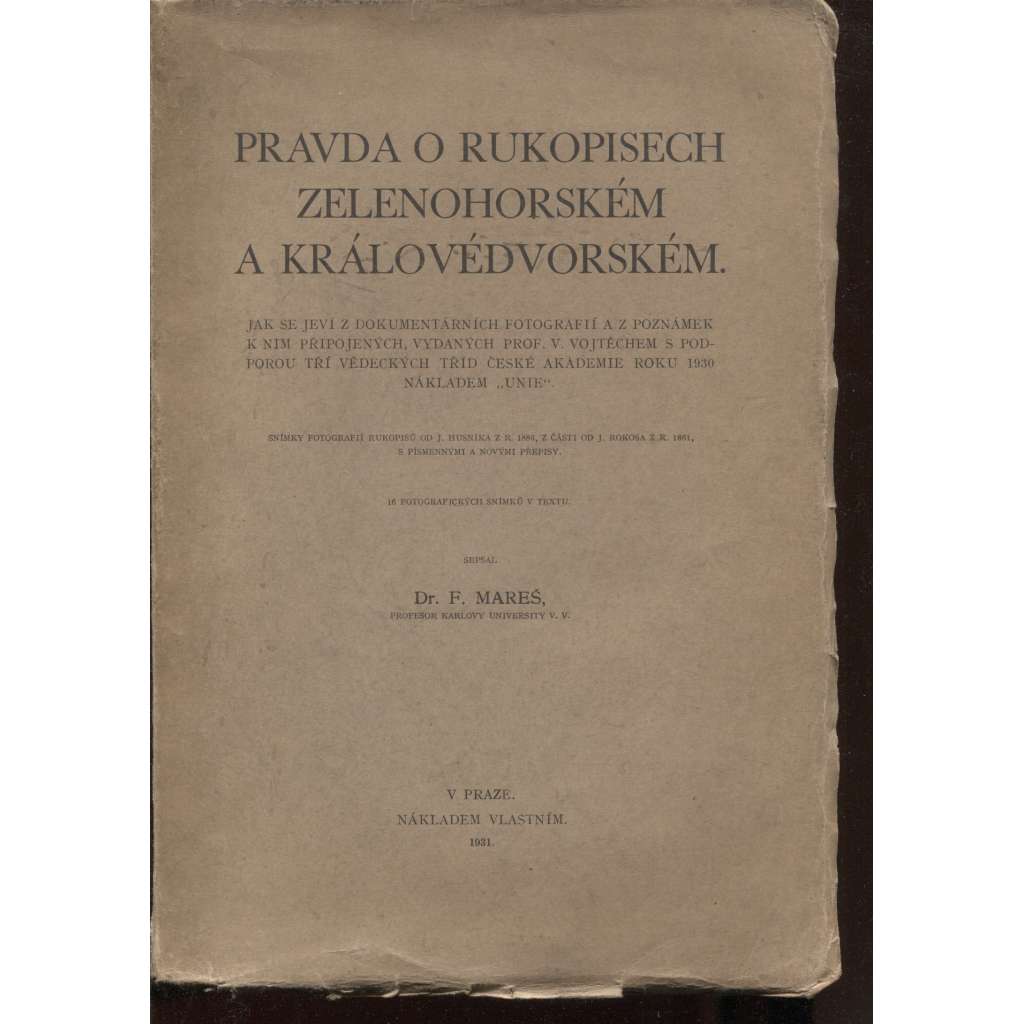 Pravda o rukopisech Zelenohorském a Královédvorském (1931)