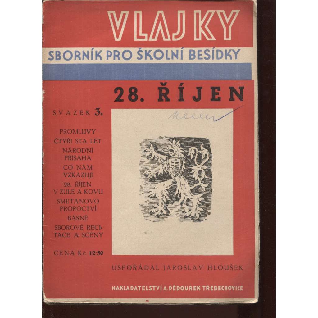 28. říjen. Sborník k národnímu svátku (edice: Sbírka příruček k školním oslavám a besídkám, sv. 3) [historie, škola, školní představení]