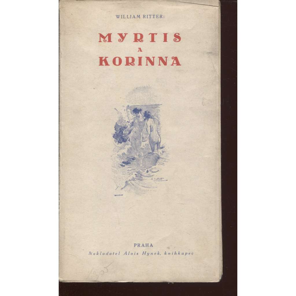 Myrtis a Korinna (edice: Knihovna Afrodity, sv. 5) [Řecká mytologie, ilustrace A. de Calbet]