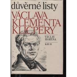 Důvěrné listy Václava Klementa Klicpery (Václav Klement Klicpera)