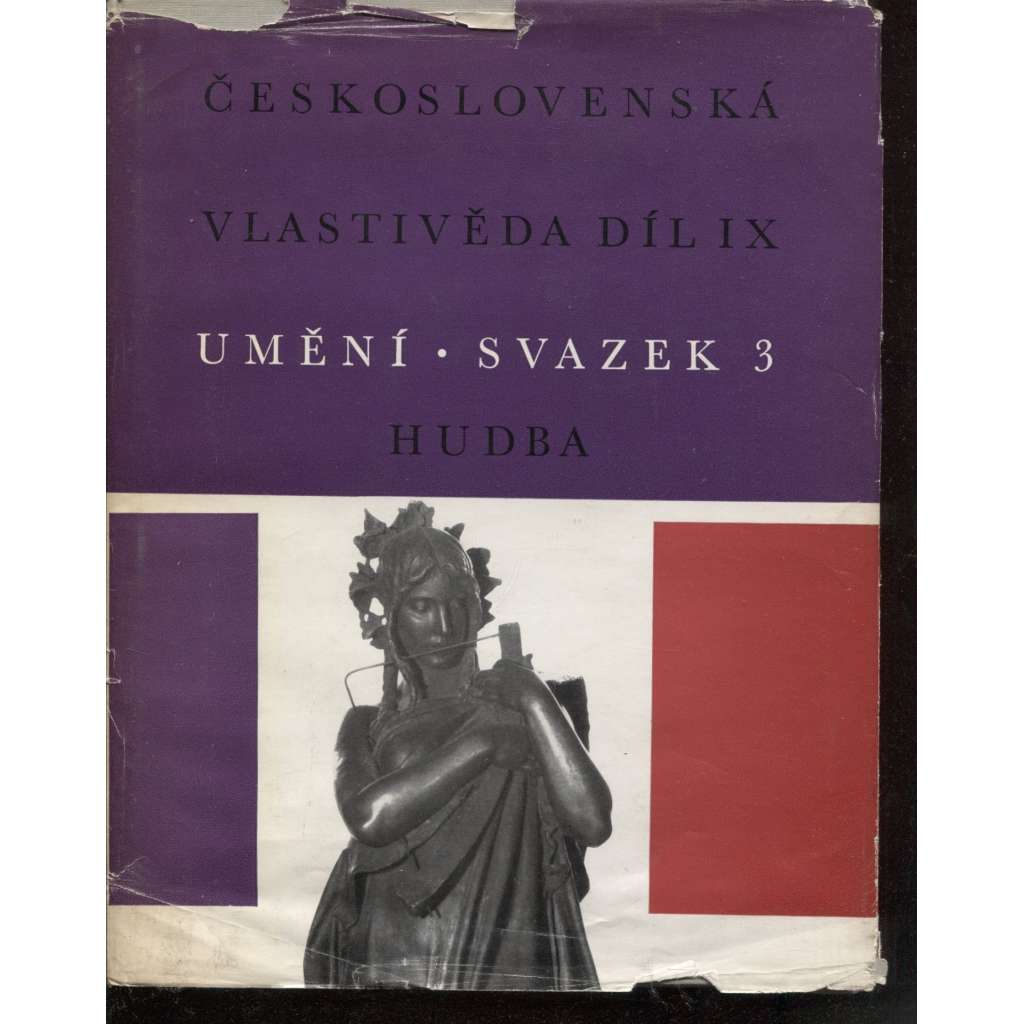Československá vlastivěda, díl IX. Umění, sv.3. Hudba