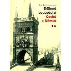 Dějinné sousedství Čechů a Němců