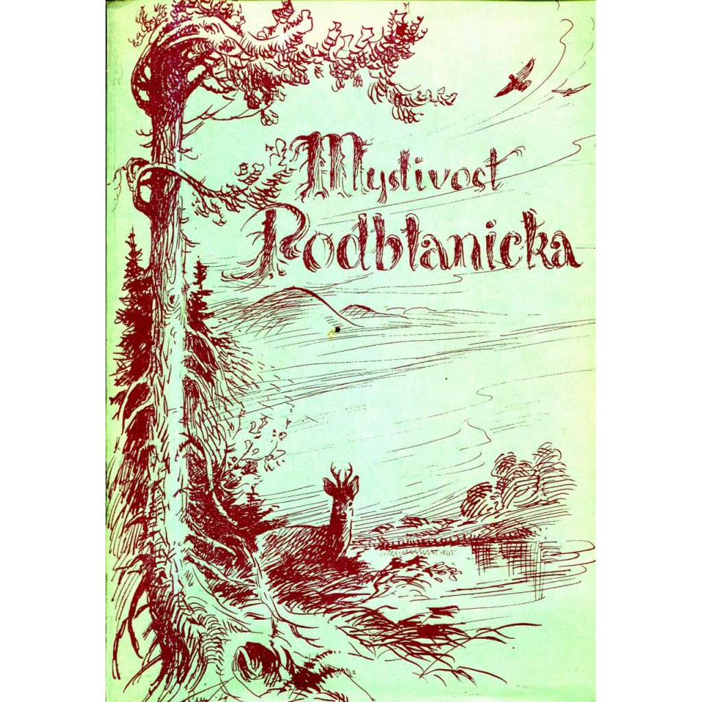 Myslivost Podblanicka