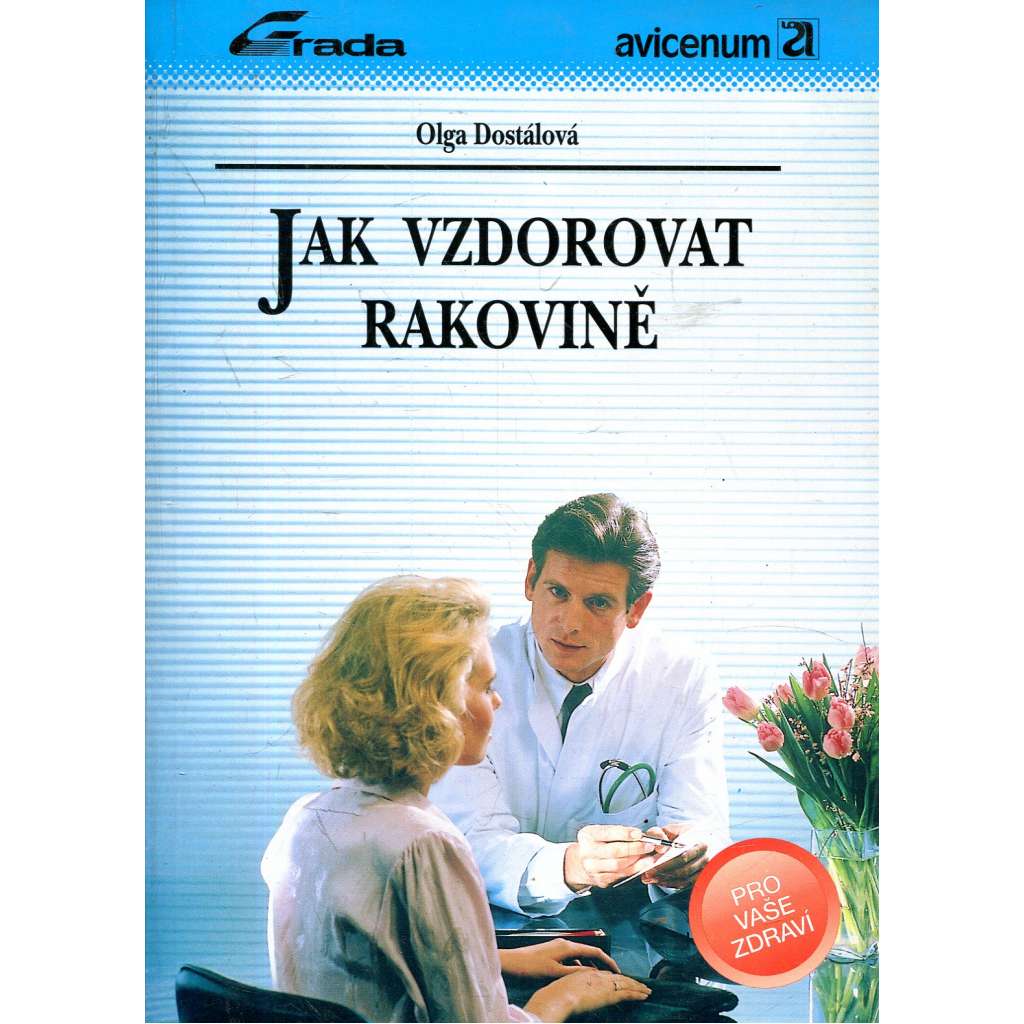 Jak vzdorovat rakovině