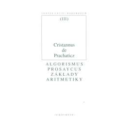Algorismus prosaycus / Základy aritmetiky