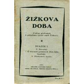 Žižkova doba, sv. I.