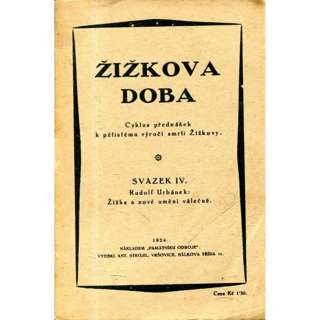 Žižkova doba, sv. IV.