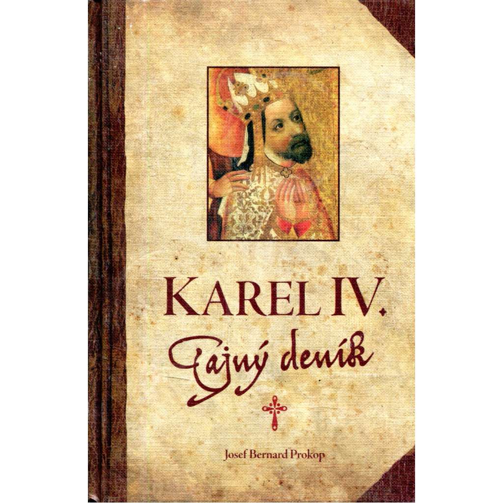 Karel IV. - Tajný deník