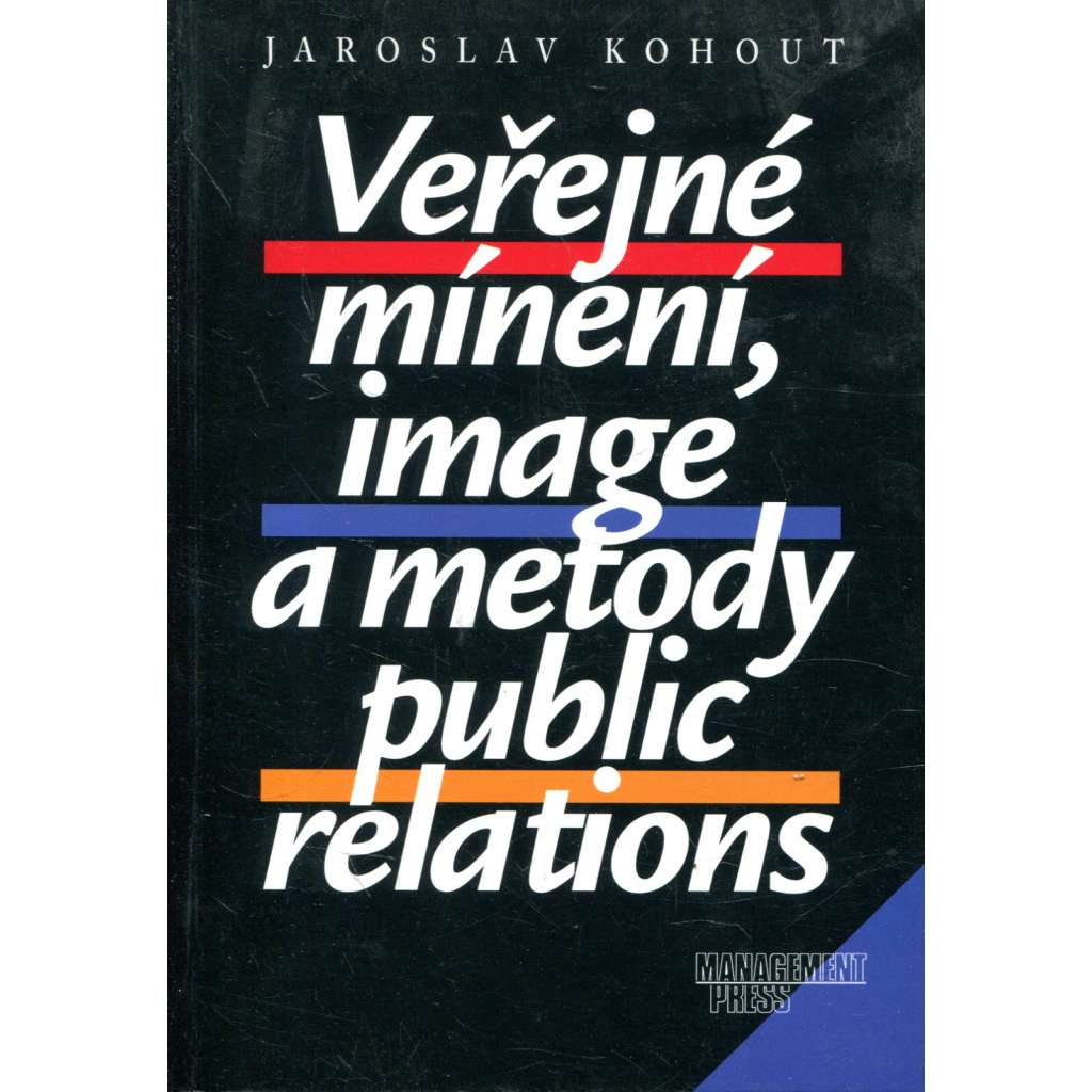 Veřejné mínění, image a metody public relations