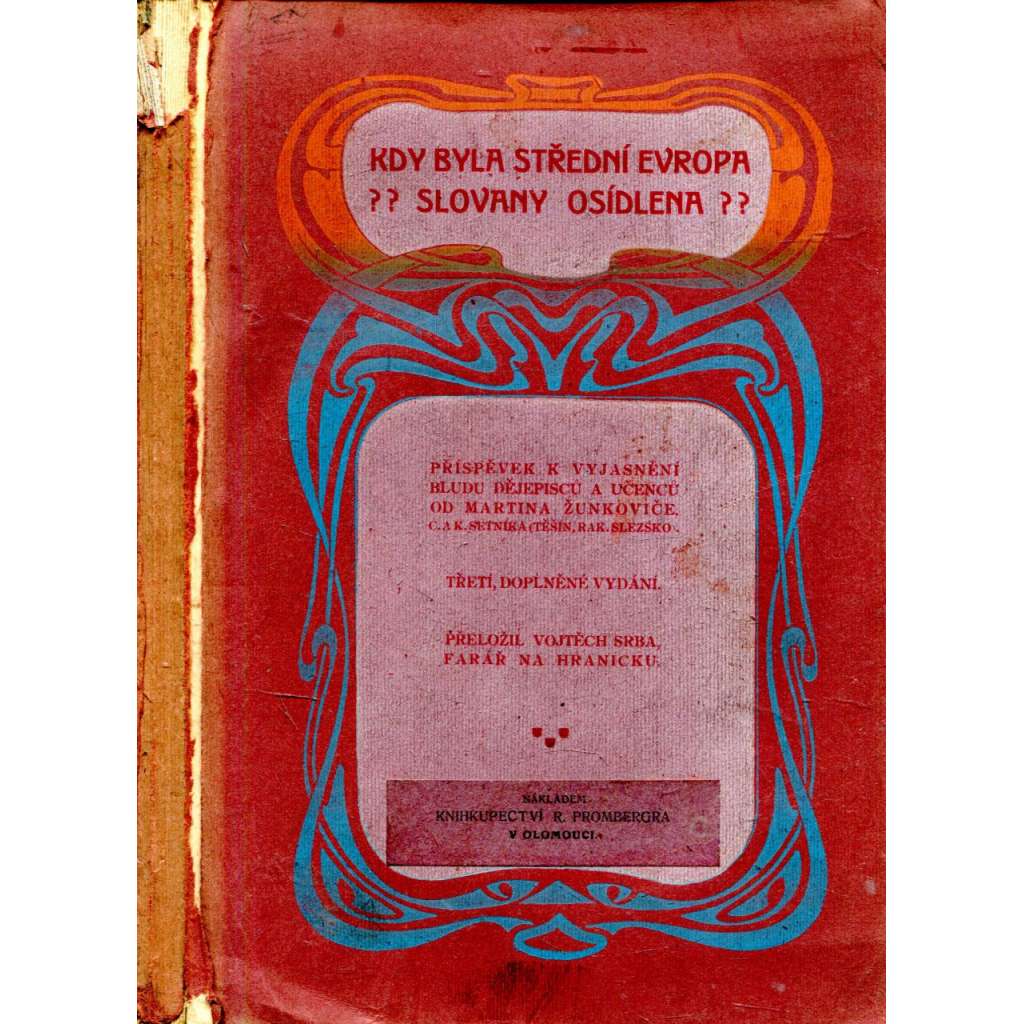 Kdy byla střední Evropa Slovany osídlena? (Dějiny Evropy, historie, slované, lingvistika)