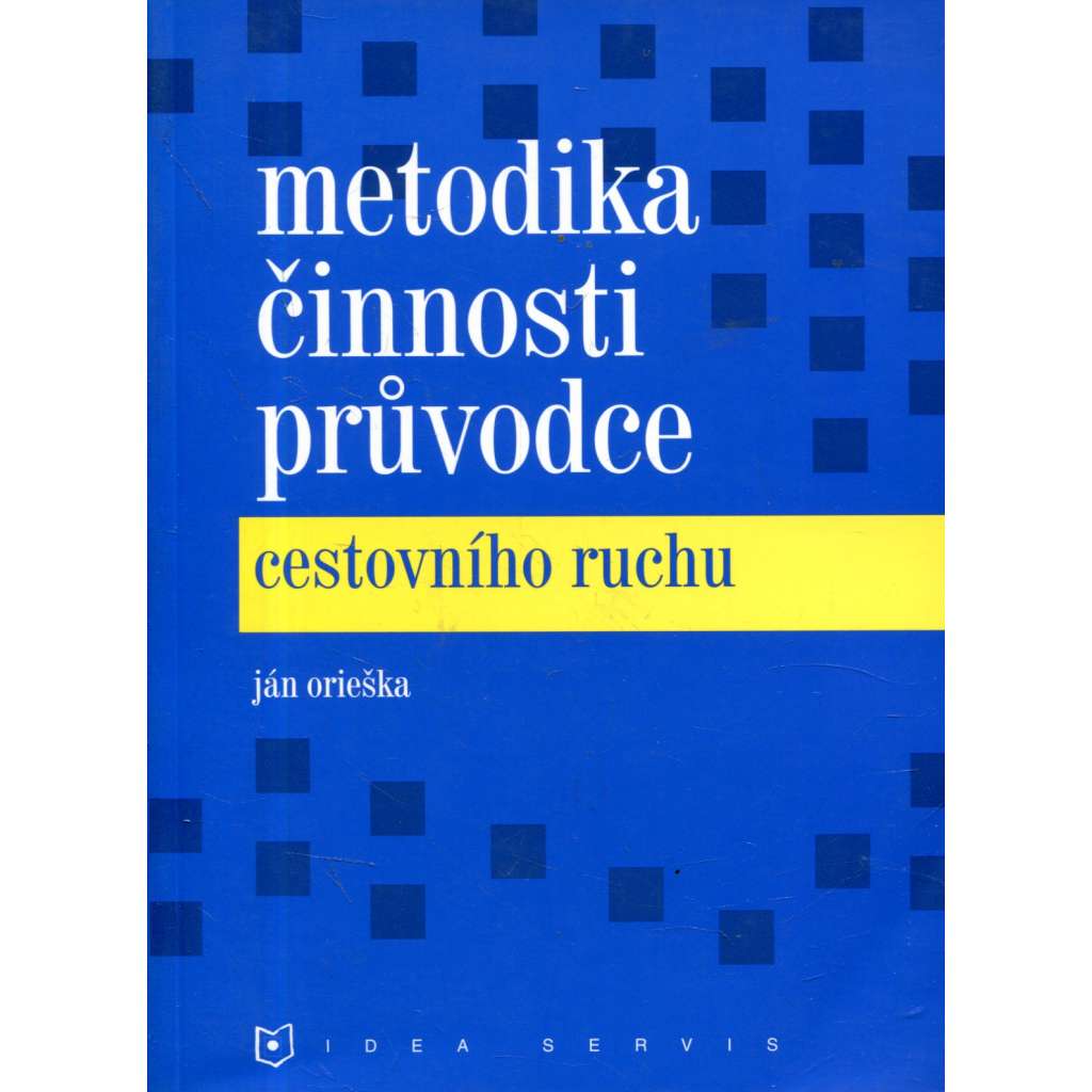 Metodika činnosti průvodce cestovního ruchu