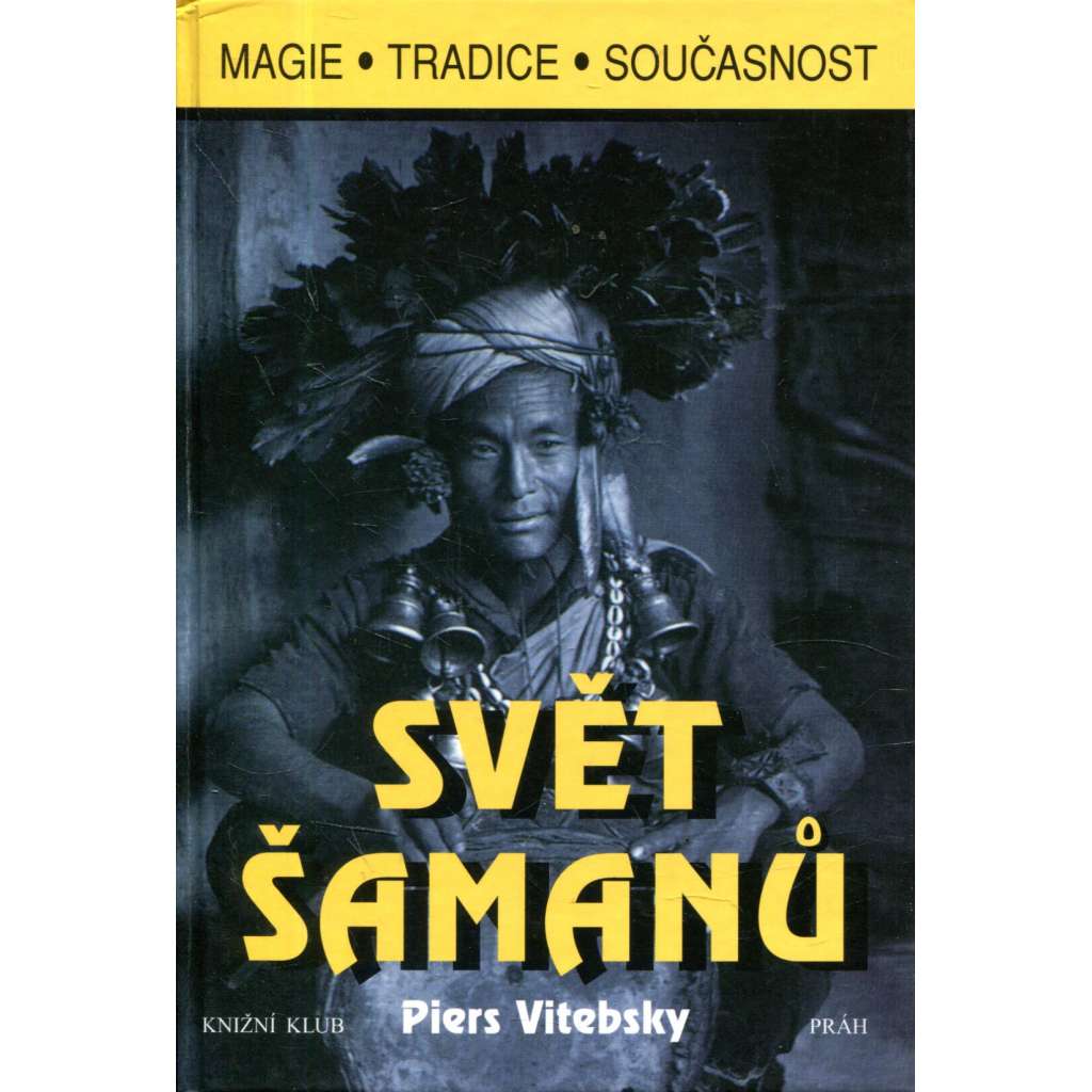 Svět šamanů