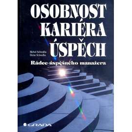 Osobnost, kariéra, úspěch