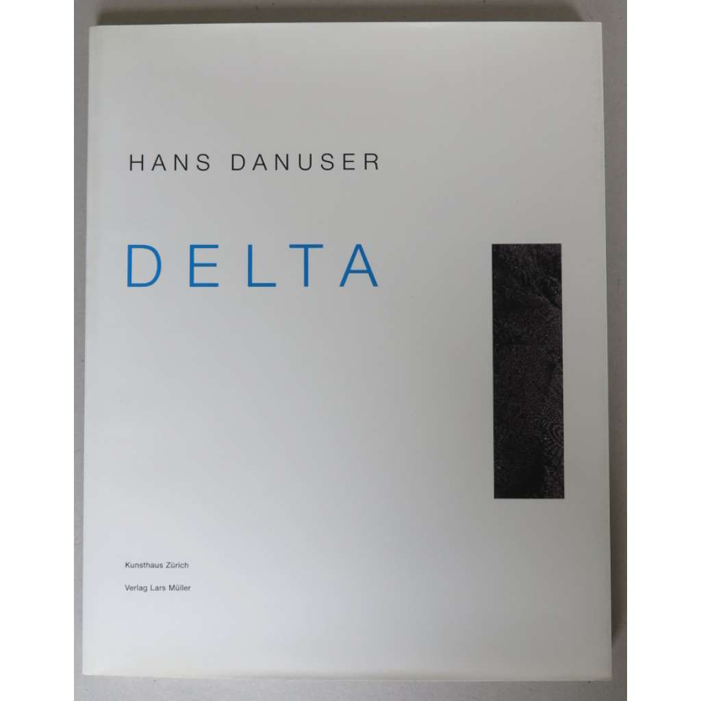 Hans Danuser. Delta. Fotoarbeiten 1990-1996