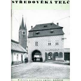 Středověká Telč (Poklady národního umění, svazek 33) (architektura, gotika, hradby)
