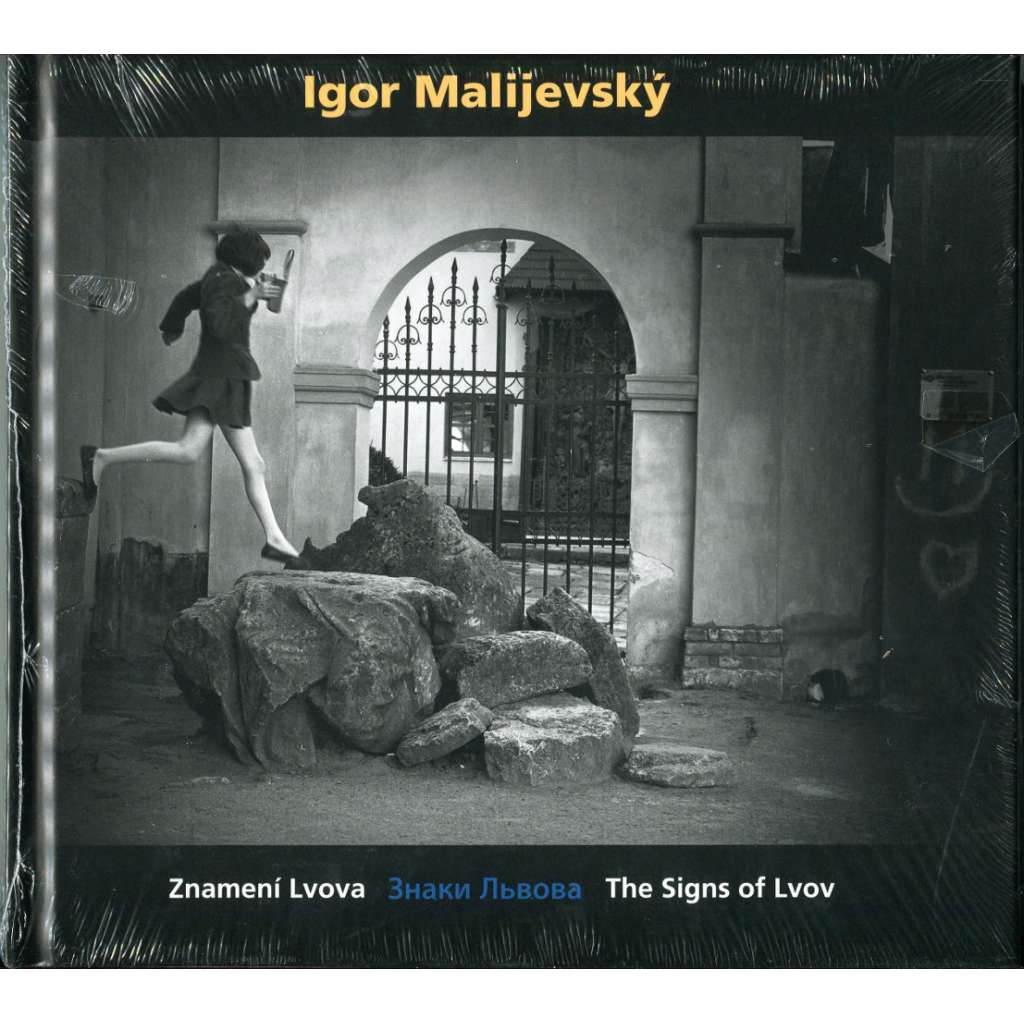 Igor Malijevský: Znameni Lvova / Znaky Lvova / The Signs of Lvov