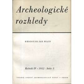 Archeologické rozhledy, roč. IV. /1952, sešit 5