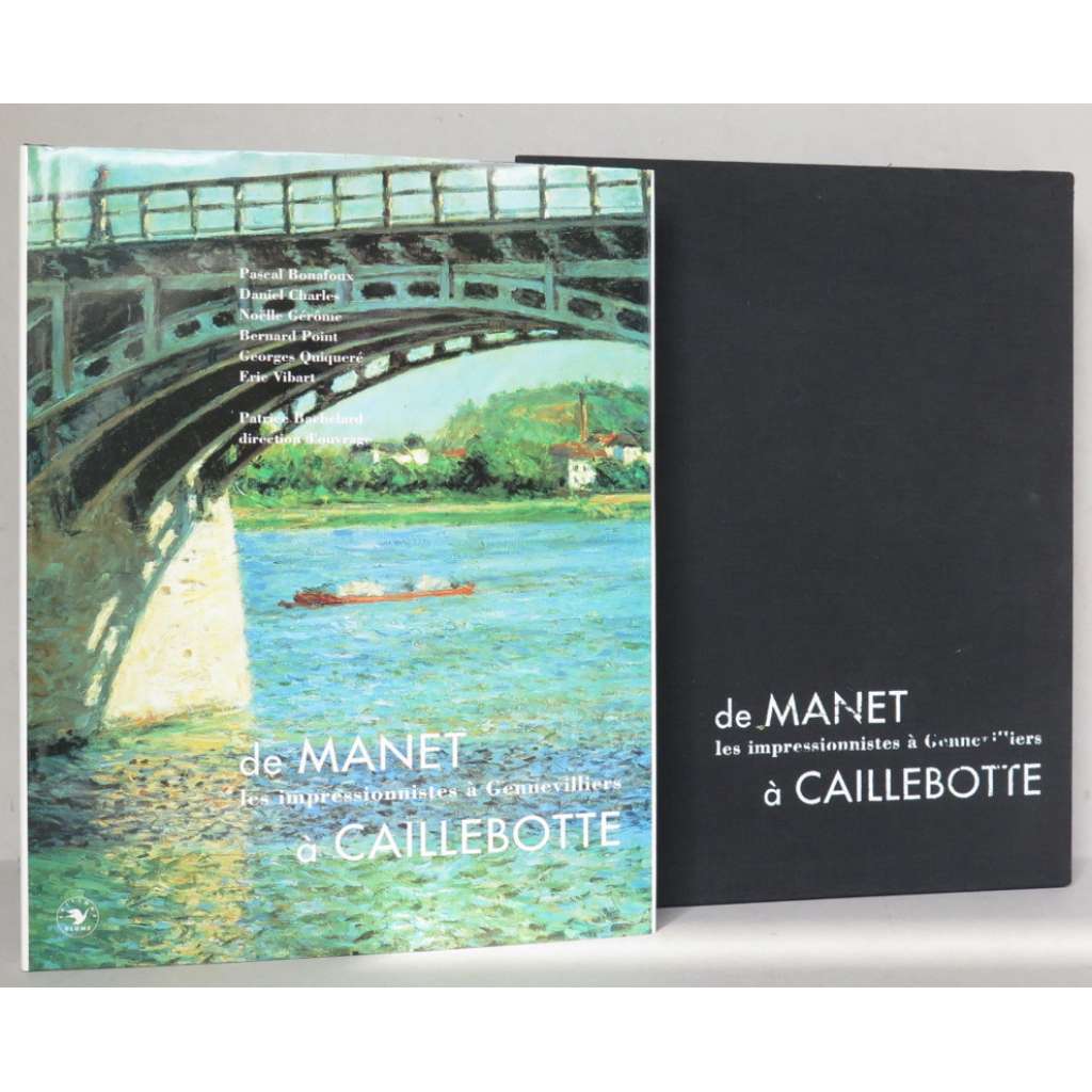 De Manet a Caillebotte: Les impressionnistes a Gennevilliers