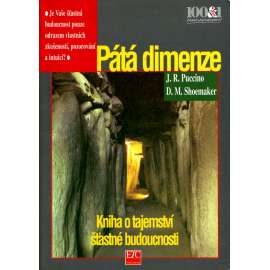 Pátá dimenze [Kniha o tajemství šťastné budoucnosti]